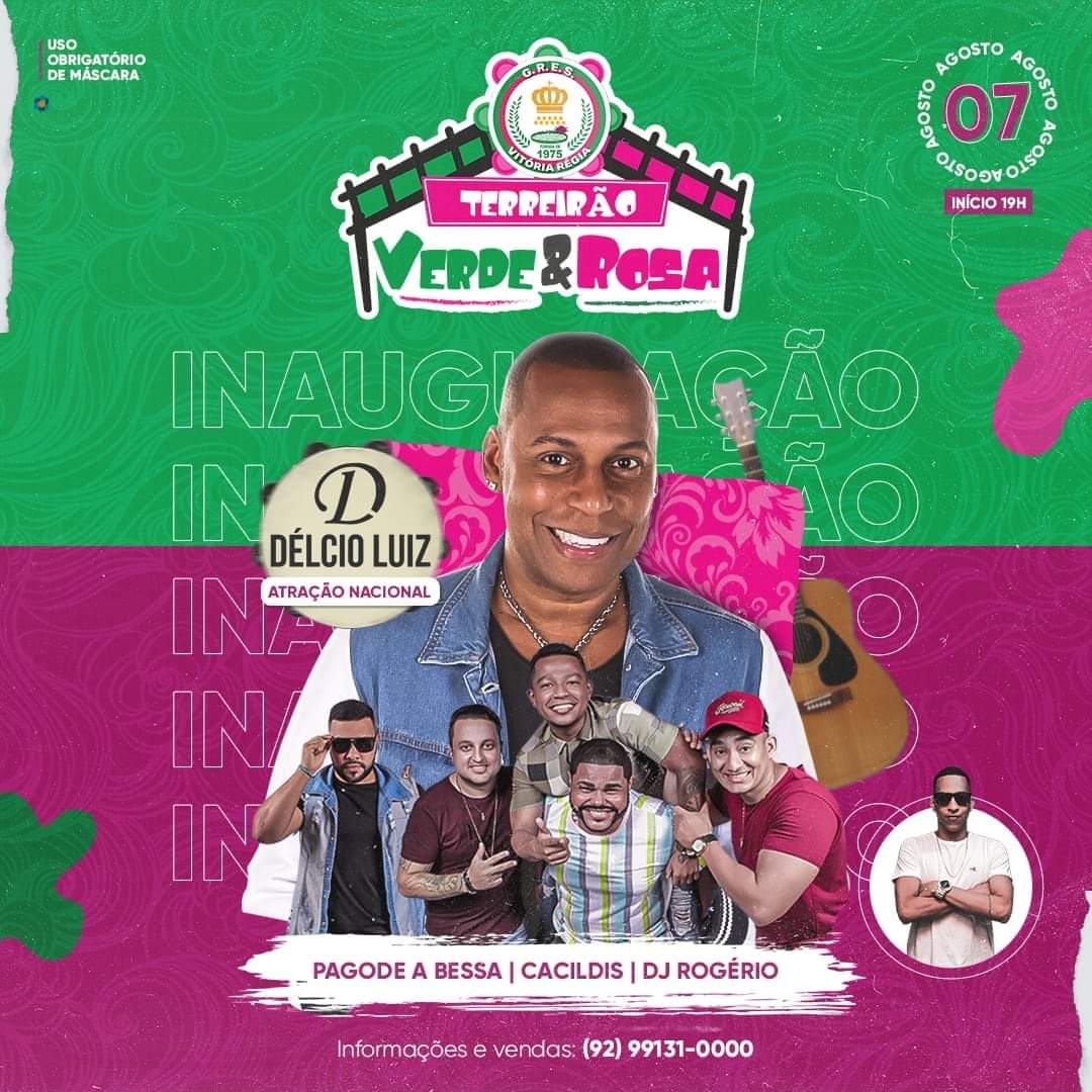 Escola de samba Vitória Régia inaugura o “Terreirão do Samba” com show de Délcio Luiz
