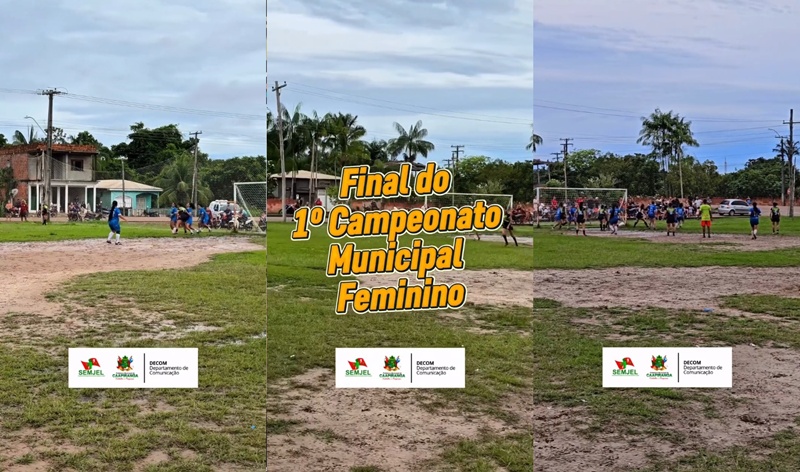 Final Histórica do Futebol Feminino movimenta o município de Caapiranga