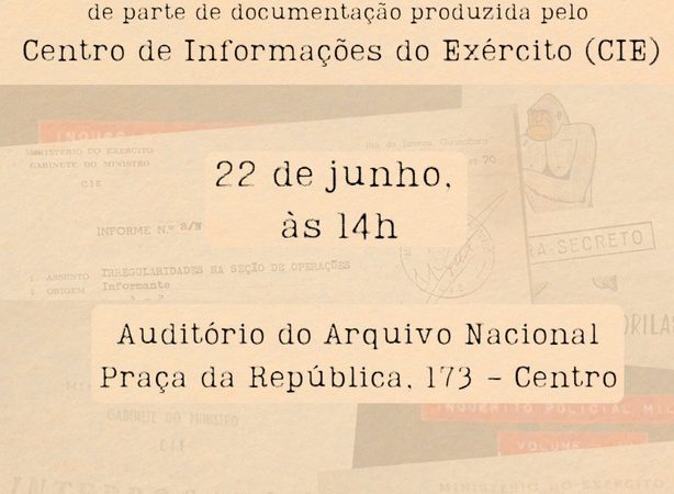 Arquivo Nacional recebe documentação inédita do Centro de Informações do Exército