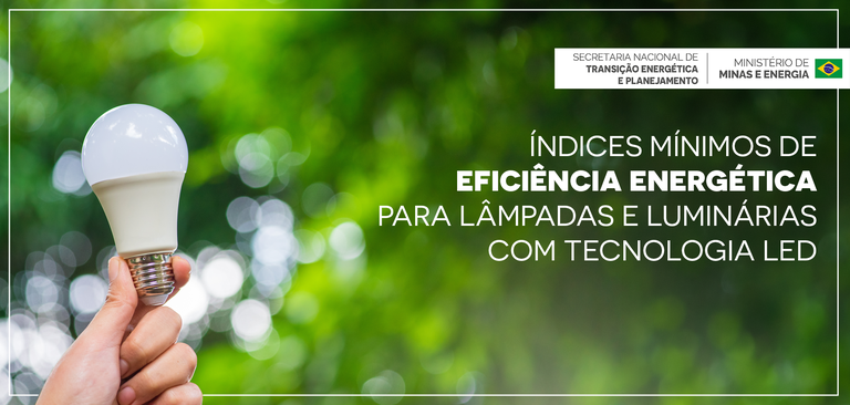 Brasil avança na eficiência energética com primeira regulamentação para lâmpadas e luminárias LED
