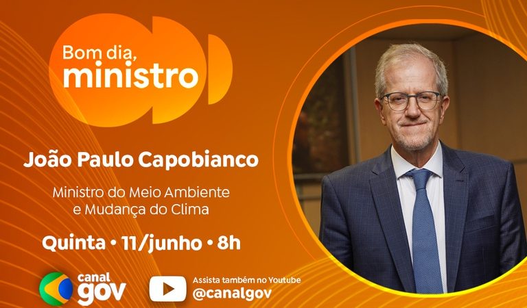 João Paulo Capobianco detalha ações de enfrentamento à mudança do clima nesta quinta