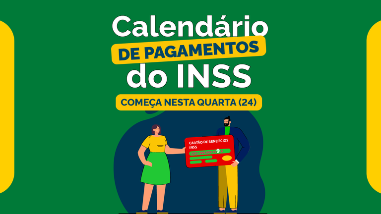 Começa nesta quarta (24) o pagamento de benefícios e auxílios referentes ao mês de junho