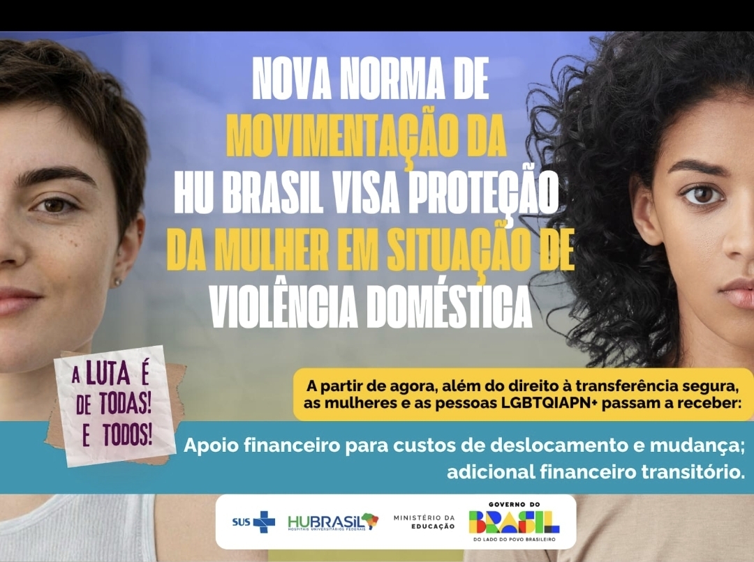 Além de transferência, HU Brasil garante custeio extra a trabalhadoras em situação de violência