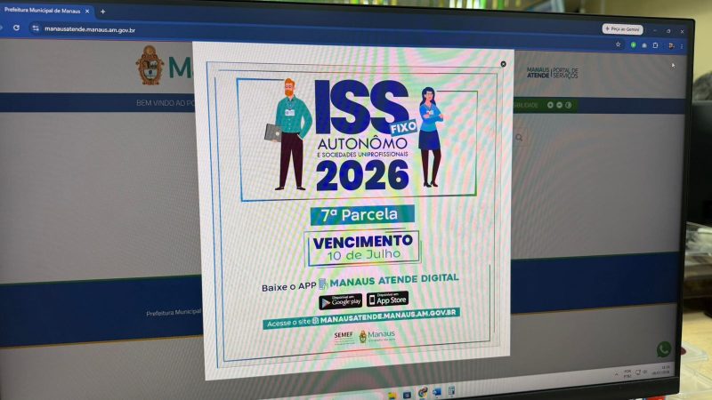 Prefeitura de Manaus alerta para vencimento da 7ª parcela do ISS Fixo nesta sexta-feira, 10/7